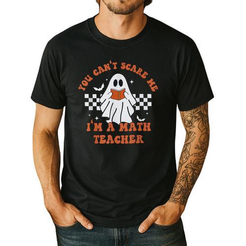 Retro You Can't Scare Me I'm A Math Teacher Cute Ghost Women Men's Casual T-Shirt - teacherstshirts.com CA