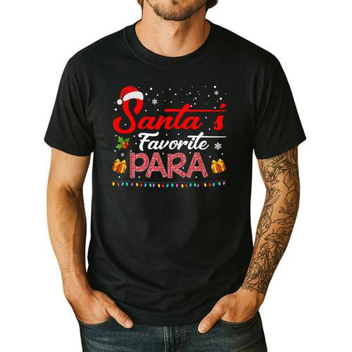 Santa's Favorite Para Christmas Paraprofessional Teacher Men's Casual T-Shirt - teacherstshirts.com