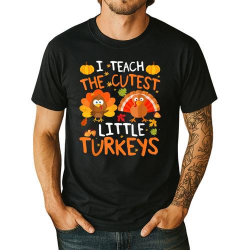 School Thankful I Teach The Cutest Little Turkeys Thanksgiving Teacher Men's Casual T-Shirt - teacherstshirts.com