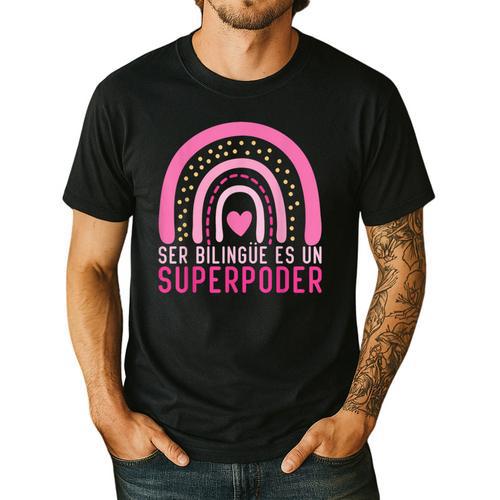Ser Bilingue Es Un Superpoder Spanish Teacher Esl Teacher Men's Casual T-Shirt - teacherstshirts.com AU