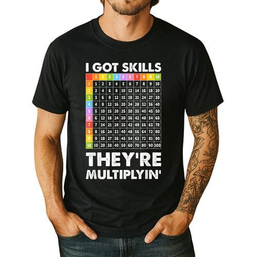 I Got Skills They'Re Multiplying Nerd Math Teacher Men's Casual T-Shirt - teacherstshirts.com AU