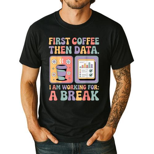 Special Education First Coffee Then Data Retro SPED Teacher Men's Casual T-Shirt - teacherstshirts.com AU