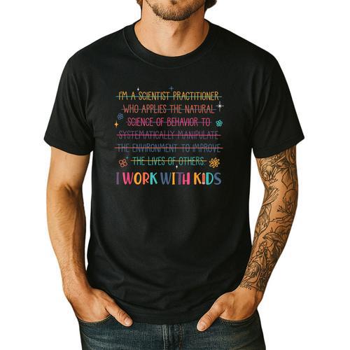 Sped Teacher I Work With Kids Behavior Specialist ABA Men's Casual T-Shirt - teacherstshirts.com UK