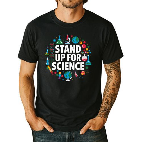 Stand Up For Science STEM Advocacy Pro Scientific Teacher Men's Casual T-Shirt - teacherstshirts.com