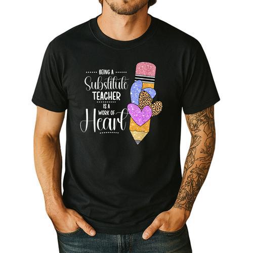 Being A Substitute Teacher Substitute Teaching Men's Casual T-Shirt - teacherstshirts.com CA