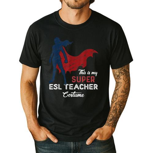 This Is My Super ESL Teacher Costume Lazy Halloween Men's Casual T-Shirt - teacherstshirts.com