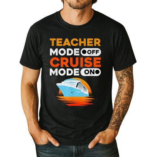 Teacher Cruise Shirt Cruise Mode Men Women Men's Casual T-Shirt - teacherstshirts.com