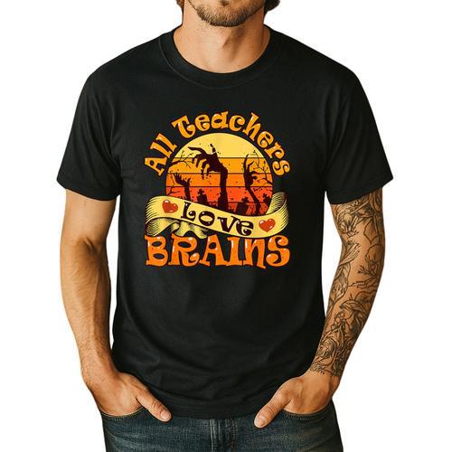 Teacher All Teachers Love Brains Halloween Party Men's Casual T-Shirt - teacherstshirts.com UK