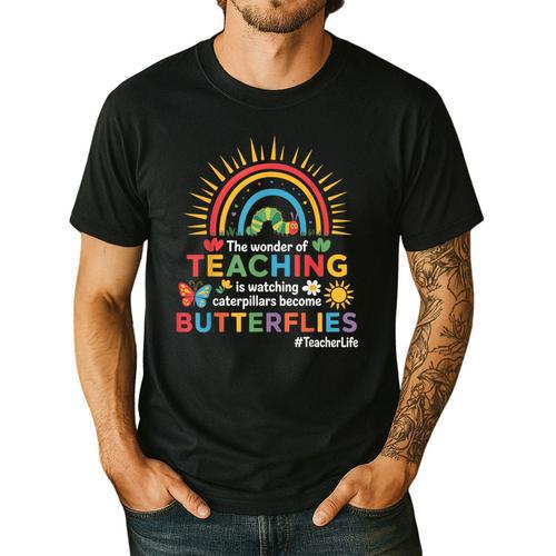 Teacher The Wonder Of Teaching Is Watching Caterpillar Men's Casual T-Shirt - teacherstshirts.com