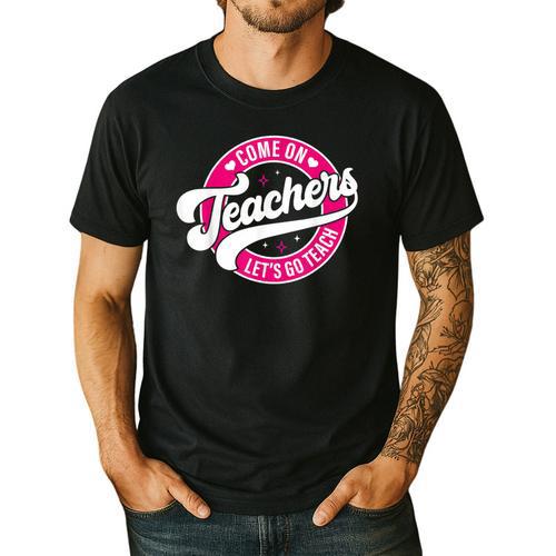 Come On Teachers Let's Go Teach Pink Back To School For Men Women Men's Casual T-Shirt - teacherstshirts.com DE