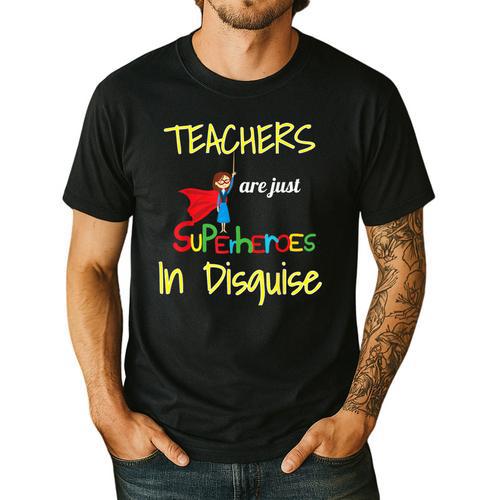 Teachers Are Superheroes First Day School T-Shirt Men's Casual T-Shirt - teacherstshirts.com UK