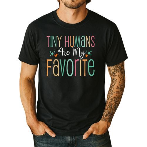 Teaching Preschool Teacher Tiny Humans Are My Favorite Men's Casual T-Shirt - teacherstshirts.com DE