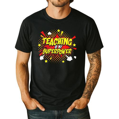 Teaching Is My Superpower Retro Comic Teacher Men's Casual T-Shirt - teacherstshirts.com