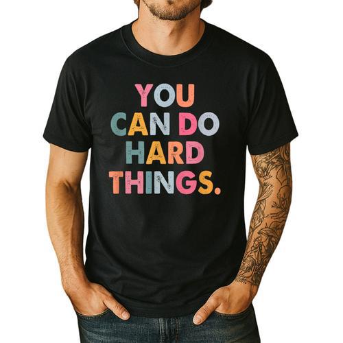 Test Day Teacher You Can Do Hard Things Women Kids Men's Casual T-Shirt - teacherstshirts.com AU