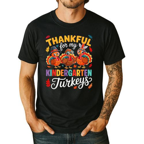 Thankful For My Kindergarten Turkeys Thanksgiving Teacher Men's Casual T-Shirt - teacherstshirts.com UK