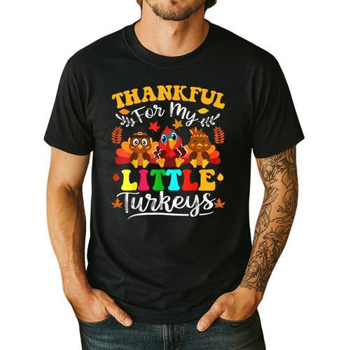 Thankful For My Little Turkeys Teacher Thanksgiving Teachers Men's Casual T-Shirt - teacherstshirts.com UK