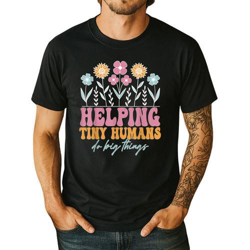 Tiny People Help Do Big Things Nursery Teacher Men's Casual T-Shirt - teacherstshirts.com AU