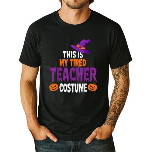 Tired Teacher Costume For Halloween Teachers Men's Casual T-Shirt - teacherstshirts.com UK