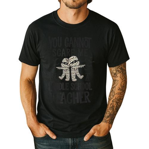 You Cannot Scare Me I'm A Middle School Teacher Halloween Men's Casual T-Shirt - teacherstshirts.com DE