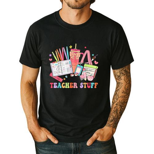 Can't Talk Right Now Doing Teacher Stuff Teacher Stuff Men's Casual T-Shirt - teacherstshirts.com