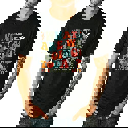 What Are We Doing Today Physical Education PE Teacher Women Men&#x27;s Casual T-Shirt - teacherstshirts.com