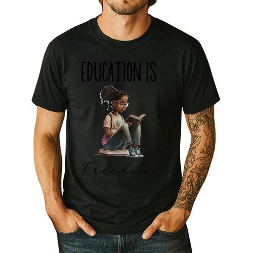 Education Is Freedom Teacher Books Black History Month Men's Casual T-Shirt - teacherstshirts.com AU
