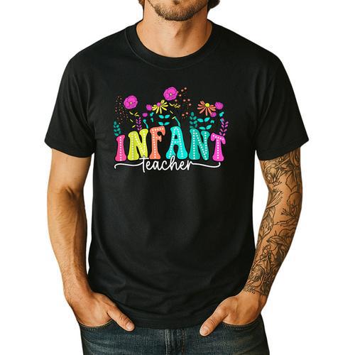 Infant Teacher Floral First Day Back To School Teaching Men's Casual T-Shirt - teacherstshirts.com AU