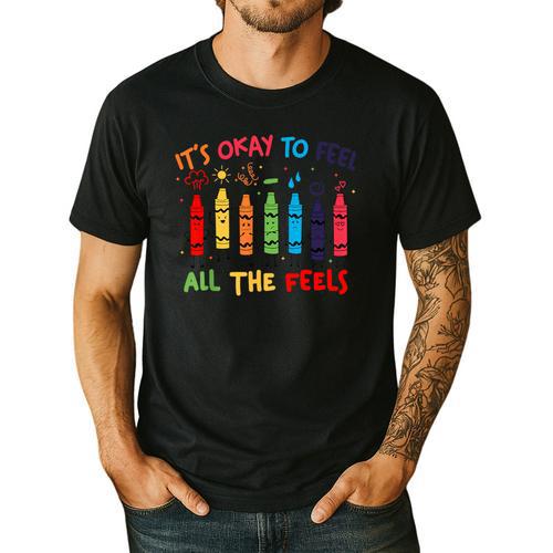 Its Okay To Feel All The Feels Mood Color Crayons Teacher Men's Casual T-Shirt - teacherstshirts.com UK