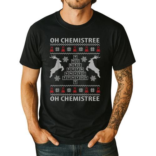 Oh Chemistree Ugly Christmas Sweater Science Student Teacher Men's Casual T-Shirt - teacherstshirts.com UK