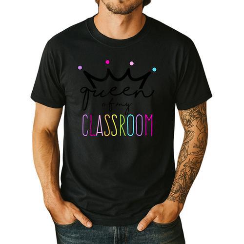 Queen Of My Classroom Colorful Teacher For Men Women Men's Casual T-Shirt - teacherstshirts.com