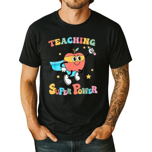 Retro Teaching Is My Superpower Apple Teacher Appreciation Men's Casual T-Shirt - teacherstshirts.com AU