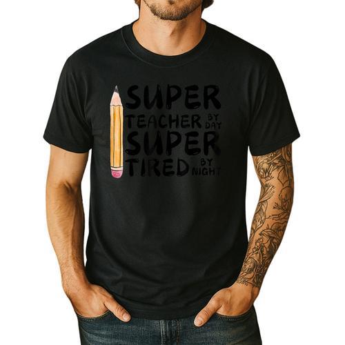 Super Teacher By Day Super Tired By Night Back To School Men's Casual T-Shirt - teacherstshirts.com CA