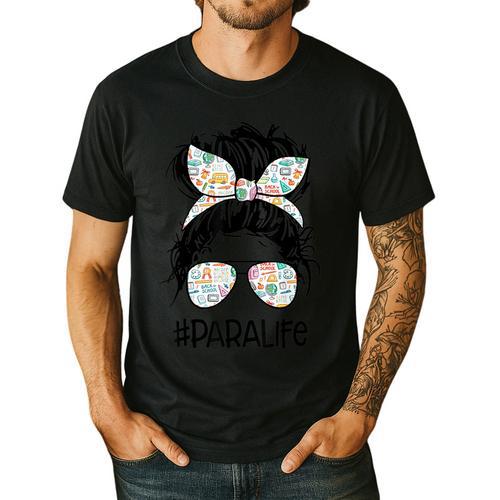 Teacher Para Life Tee Paraprofessional Cute Messy Bun Men's Casual T-Shirt - teacherstshirts.com AU