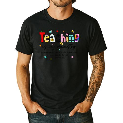 Teaching Is My Ministry God Christian Teacher Back To School Men's Casual T-Shirt - teacherstshirts.com DE
