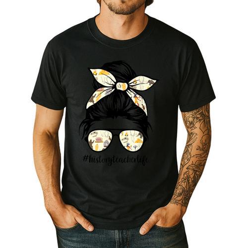 History Teacher Messy Bun Life Hair Glasses Men's Casual T-Shirt - teacherstshirts.com