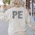 Physical Education PE Teacher Phys Ed Student Grad Women's Sweatshirt Back Print Sand Physical Education PE Teacher Phys Ed Student Grad Women's Sweatshirt Back Print Sand