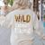 Wild About Teaching Teacher Student First Day Of School Women's Sweatshirt Back Print Sand