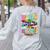 Color The World With Kindness Teacher Back To School Women's Sweatshirt Back Print Ash Color The World With Kindness Teacher Back To School Women's Sweatshirt Back Print Ash