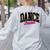 Dance Teacher Leopard Dancing Life Girls Women Dancer Women's Sweatshirt Back Print Ash Dance Teacher Leopard Dancing Life Girls Women Dancer Women's Sweatshirt Back Print Ash
