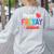 Happy Fri-Yay Friday Lovers Fun Teacher Life Weekend Women's Sweatshirt Back Print Ash