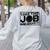 Take This Job And Shove It Teacher And Technician Work For Men Women Women's Sweatshirt Back Print Ash