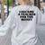 Lie Teacher Saying Humor School Class Women's Women's Sweatshirt Back Print Ash Lie Teacher Saying Humor School Class Women's Women's Sweatshirt Back Print Ash
