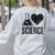 I Love Science Lover Teacher Scientist Sciences Women's Sweatshirt Back Print Ash I Love Science Lover Teacher Scientist Sciences Women's Sweatshirt Back Print Ash