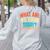 PE Teacher Life What Are We Doing Today Men Women Women's Sweatshirt Back Print Ash