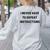 I Never Have To Repeat Instructions Teacher Lie Party Women's Sweatshirt Back Print Ash I Never Have To Repeat Instructions Teacher Lie Party Women's Sweatshirt Back Print Ash