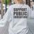 Support Public Education Protect Teachers Students Schools Women's Sweatshirt Back Print Ash Support Public Education Protect Teachers Students Schools Women's Sweatshirt Back Print Ash