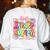 Back To School Kindergarten Preppy Teacher Girl Women's Sweatshirt Back Print White