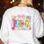 Back To School Pre-K Preppy Teacher Girl Women's Sweatshirt Back Print White Back To School Pre-K Preppy Teacher Girl Women's Sweatshirt Back Print White