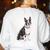 Boston Terrier Dog Dad Boston Terrier Dog Lovers Women's Sweatshirt Back Print White