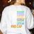 Bruh We Back Bruh No Cap We'Re Back Teacher Student Women's Sweatshirt Back Print White Bruh We Back Bruh No Cap We'Re Back Teacher Student Women's Sweatshirt Back Print White